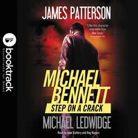 Step on a Crack by James Patterson, Michael Ledwidge