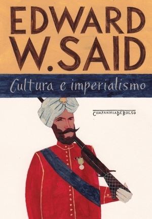 Cultura e Imperialismo by Edward W. Said