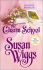 The Charm School by Susan Wiggs