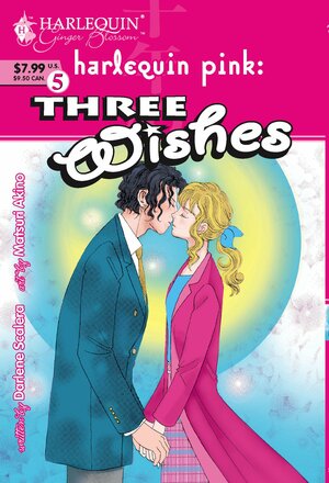 Three Wishes by Darlene Scalera