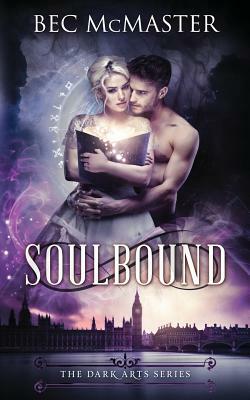 Soulbound by Bec McMaster