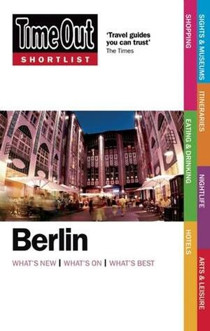 Time Out Shortlist Berlin 2nd edition by Time Out Guides