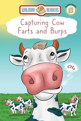 Capturing Cow Farts and Burps by Erin Twamley