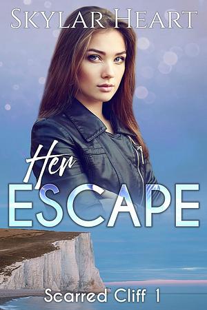 Her Escape by Skylar Heart