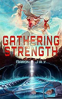 Gathering Strength by Aaron Jay