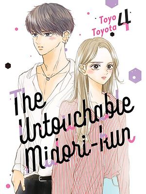 The Untouchable Midori-kun, Volume 4 by Toyo Toyota
