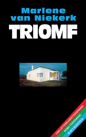 Triomf by Marlene van Niekerk
