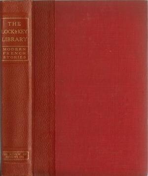 The Lock and Key Library, vol. 5 - Modern French Mystery Stories by Auguste de Villiers de l'Isle-Adam, Julian Hawthorne, Erckmann-Chatrian, Jules Clarétie, Guy de Maupassant, Pierre Mille