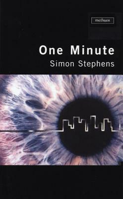 One Minute by Simon Stephens