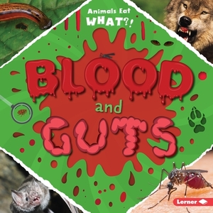 Blood and Guts by Holly Duhig