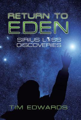 Return to Eden: Sirius Loss Discoveries by Tim Edwards