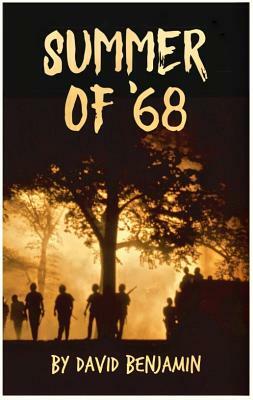 Summer of 68 by David Benjamin