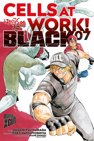 Cells at Work! BLACK 7 by Shigemitsu Harada, Akane Shimizu, Issei Hatsuyoshiya