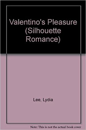 Valentino's Pleasure by Lydia Lee