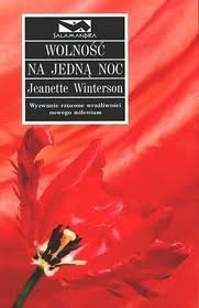 Wolność na jedną noc by Jeanette Winterson