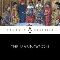 The Mabinogion by Anonymous