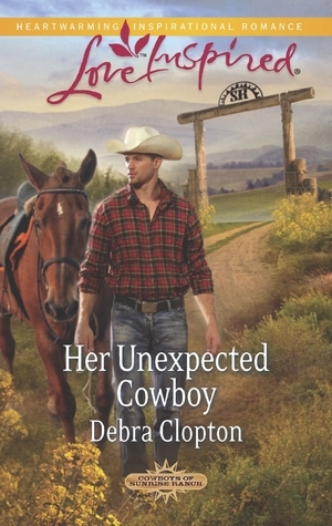 Her Unexpected Cowboy by Debra Clopton