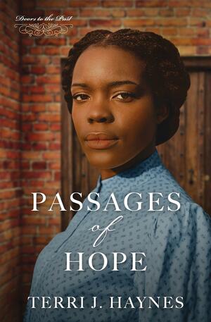 Passages of Hope by Terri J. Haynes