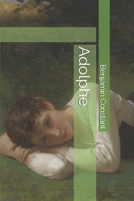 Adolphe by Benjamin Constant