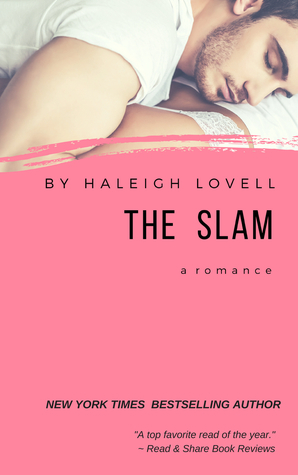 The Slam by Haleigh Lovell