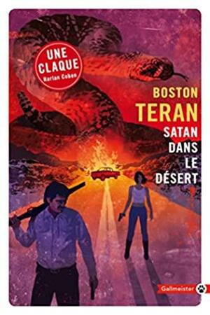 Satan dans le désert by Boston Teran