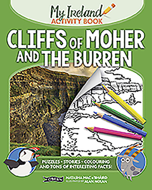 Cliffs of Moher and the Burren: My Ireland Activity Book by Natasha Mac A'Bhaird