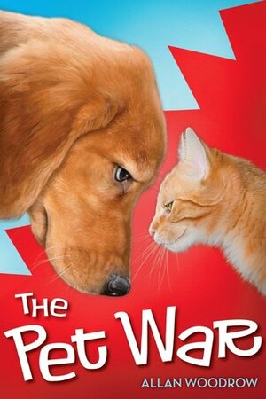 The Pet War by Allan Woodrow
