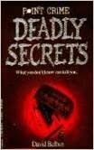 Deadly Secrets by David Belbin