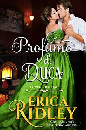 Profumo di duca by Erica Ridley
