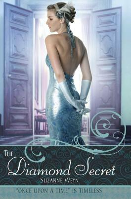 The Diamond Secret: A Retelling of Anastasia by Suzanne Weyn