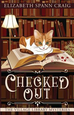 Checked Out by Elizabeth Spann Craig