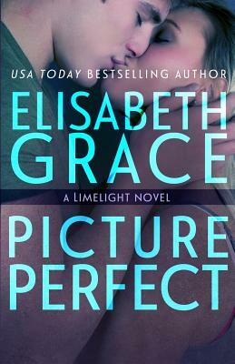 Picture Perfect by Elisabeth Grace