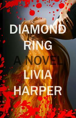 Diamond Ring by Livia Harper