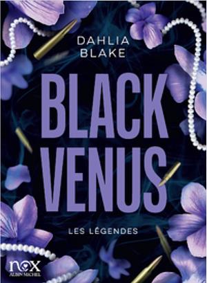 Black venus by Dahlia Blake