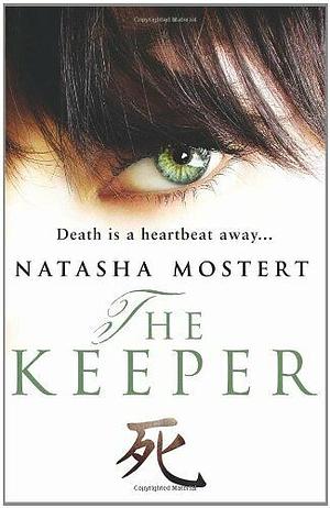 The Keeper by Natasha Mostert