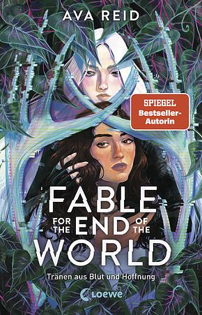 Fable for the End of the World by Ava Reid