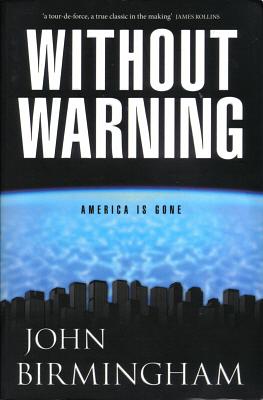 Without Warning by John Birmingham