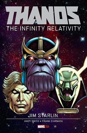 Thanos: The Infinity Relativity by Jim Starlin