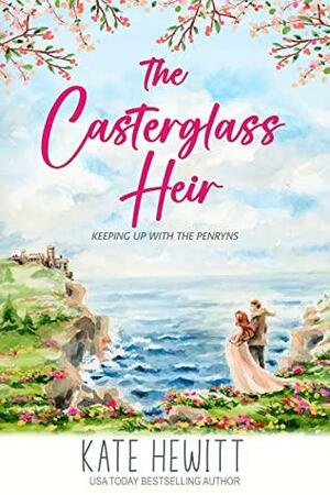 The Casterglass Heir by Kate Hewitt