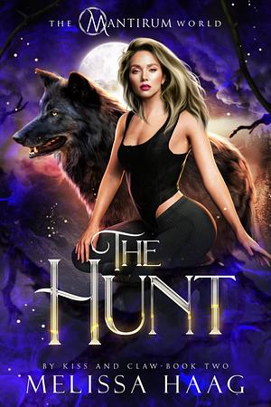 The Hunt by Melissa Haag