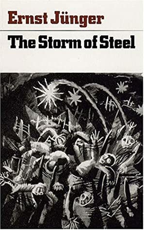 The Storm of Steel by Ernst Jünger