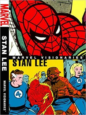 Marvel Visionaries: Stan Lee by John Romita Sr., Stan Lee, Jack Kirby, Wallace Wood