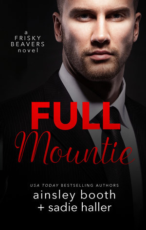 Full Mountie by Sadie Haller, Ainsley Booth