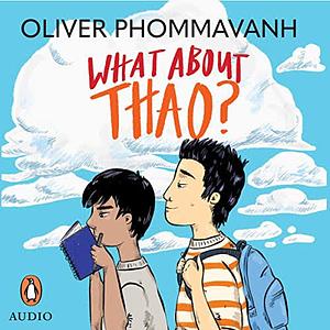 What about Thao?  by Oliver Phommavanh