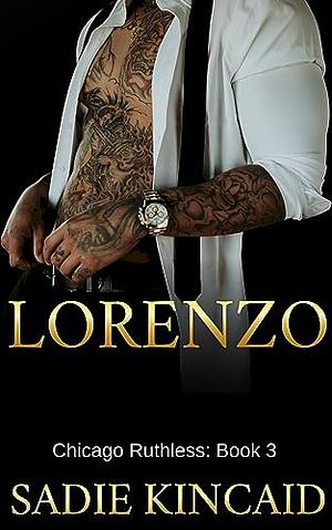 Lorenzo by Sadie Kincaid