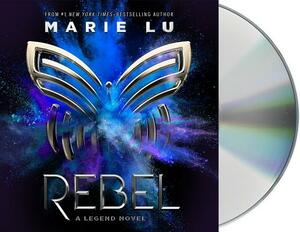 Rebel by Marie Lu
