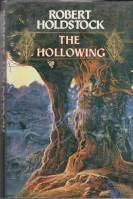 The Hollowing by Robert Holdstock