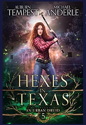 Hexes in Texas by Auburn Tempest