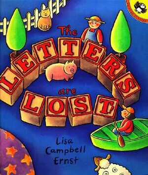 The Letters Are Lost by Lisa Campbell Ernst