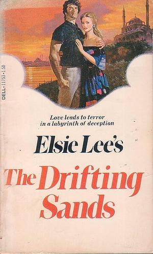 The Drifting Sands by Elsie Lee